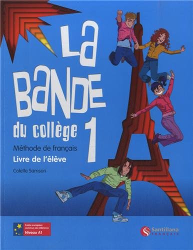 [9788492729081] LA BANDE 1 LIVRE DE L'ELEVE