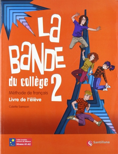 [9788492729111] LA BANDE 2 LIVRE DE L'ELEVE