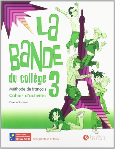 [9788492729159] LA BANDE 3 CAHIER D'ACTIVITES