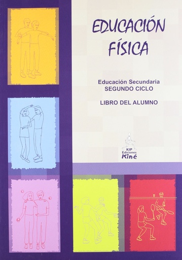 [9788493016340] Educación Física. 2º Ciclo. Libro Del Alumno. 3º ESO - Edición 2006