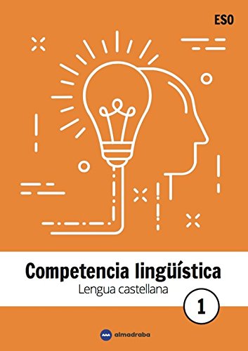 [9788494821134] LENGUA CASTELLANA 1º ESO. COMPETENCIA LINGÜÍSTICA