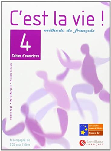 [9788496597259] C'est la vie! 4, methode de français, Bachillerato. Cahier d'exercices