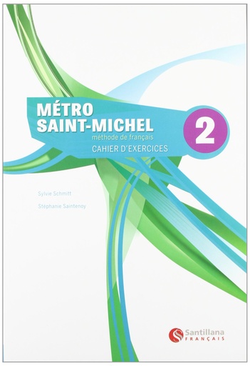 [9788496597433] Mètro Saint-Michele 2, methode de français. Cahier d'exercices