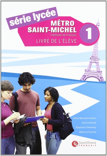 [9788496597655] Mètro Saint-Michele 1, serie lycee, methode de français