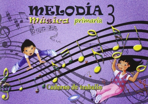 [9788497372251] Melodía 3. Música. Cuaderno de traballo.