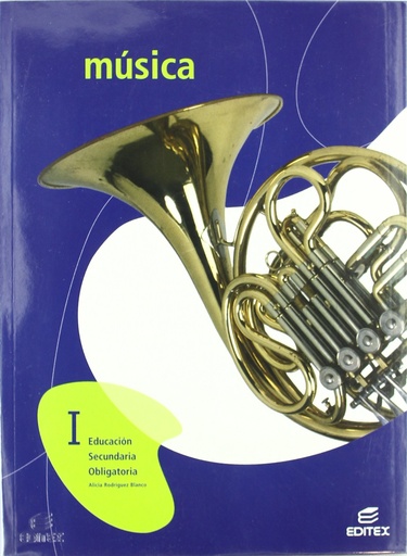 [9788497714723] Música I (Secundaria)