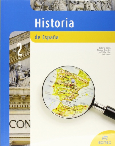 [9788497715430] Historia de España 2º Bachillerato. Editex