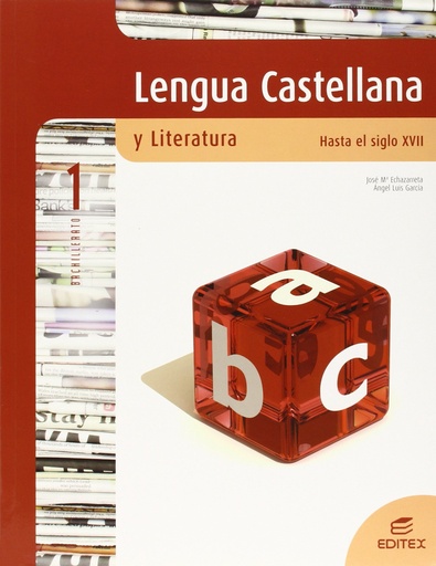 [9788497715775] Lengua Castellana y Literatura. Hasta el siglo XVII 1º Bachillerato