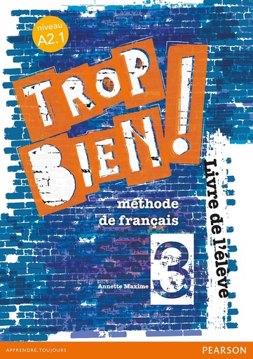 [9788498377095] TROP BIEN ! 3 LIVRE DE L ÉLÈVE