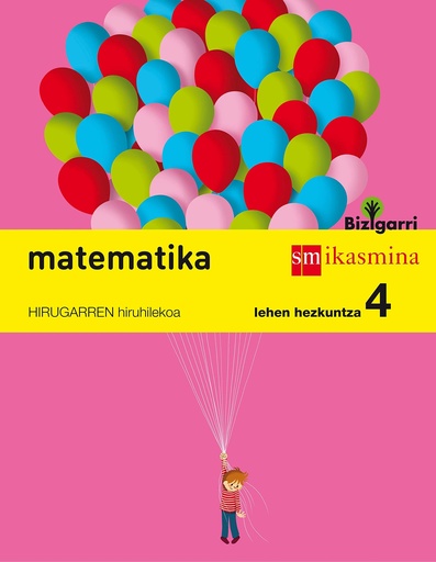 [9788498553581] Matematika. Lehen Hezkuntza 4. Bizigarri