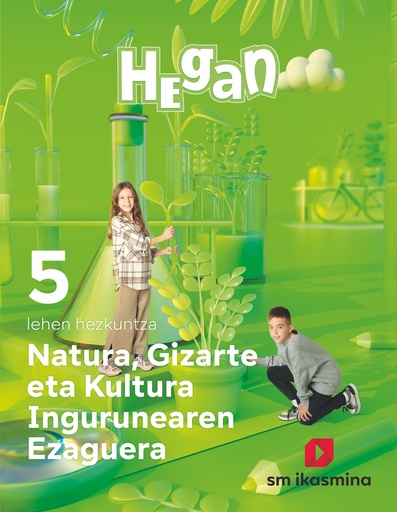 [9788498558517] Natura, Gizarte eta Kultura Ingurunearen Ezaguerra. Lehen Hezkuntza 5. Hegan