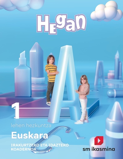 [9788498558531] Euskara. Lehen Hezkuntza 1. Hegan