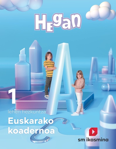 [9788498558579] Koadernoa Euskara. Lehen Hezkuntza 1. Hegan