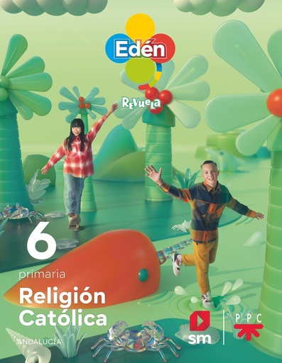 [9788498565133] Religión católica. 6 Primaria. Edén. Revuela. Andalucia