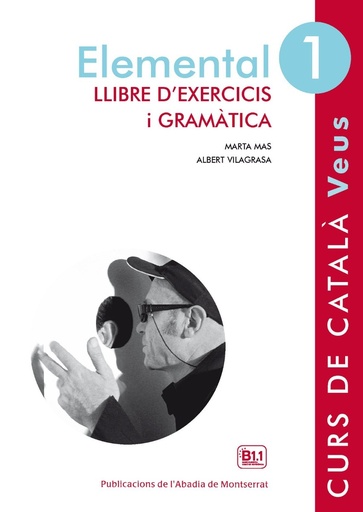 [9788498837599] Elemental 1. Veus Llibre D'exercicis I Gramàtica: Llibre d'Exercisis i Gramatica 1: 51 (Catalán)