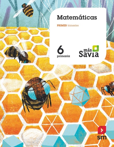 [9788491822837] Matemáticas. 6 Primaria. Más Savia