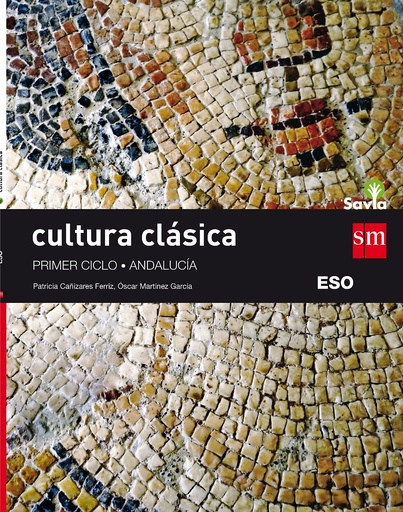 [9788467590739] Cultura clásica I. ESO. Savia. Andalucía