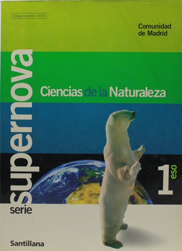 [9788429491401] Ciencias de la Naturaleza. Serie Supernova. MADRID