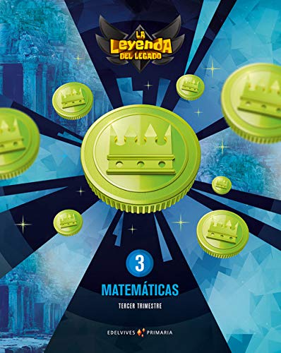 [9788414016237] Matemáticas 3º Trimestres LA LEYENDA DEL LEGADO