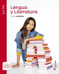 [9788491081265] LENGUA Y LITERATURA SERIE COMENTA 3 ESO SABER HACER . PAIS VASCO