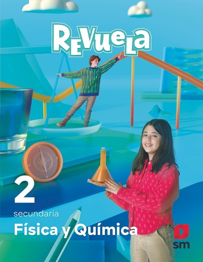 Física y Química. 2 Secundaria. Revuela