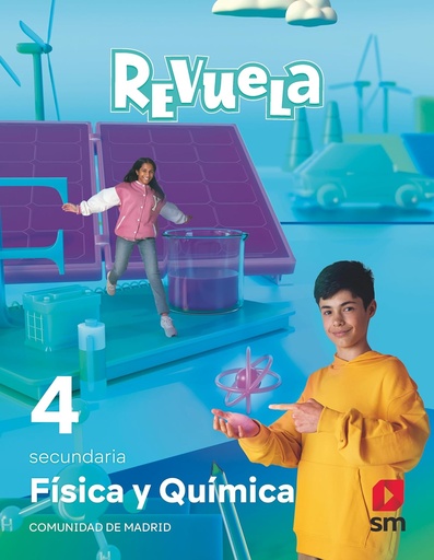 Física y Química. 4 Secundaria. Revuela. Comunidad de Madrid