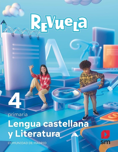 [9788498561678] Lengua Castellana y Literatura. 4 Primaria. Revuela. Comunidad de Madrid