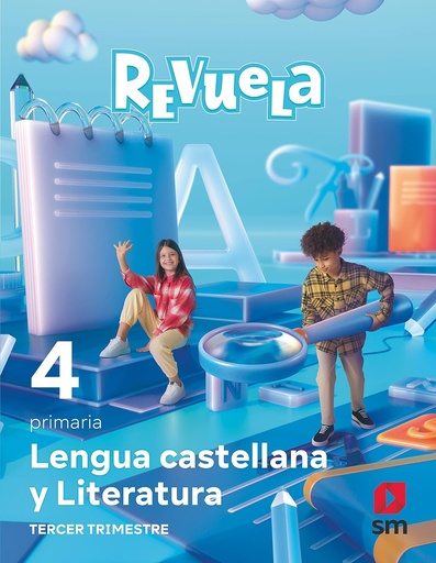 Lengua Castellana y Literatura. 4 Primaria. Trimestres. Revuela