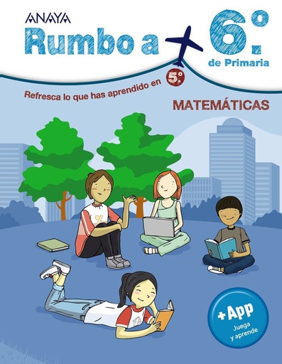 [9788467829648] Rumbo a... 6º. Matemáticas