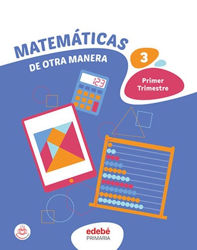 MATEMATICAS 3º PRIMARIA DE OTRA MANERA