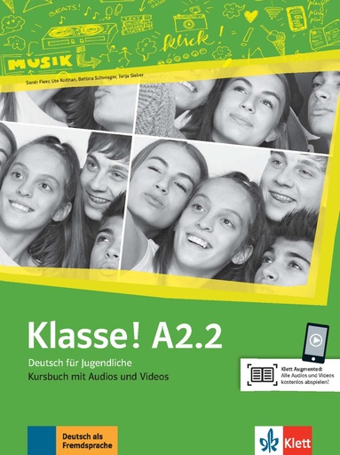 Klasse! a2.2, libro del alumno + audio + video: Livre de l'élève.