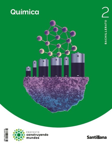 QUIMICA 2 BTO CONSTRUYENDO MUNDOS