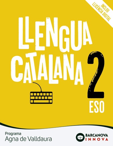 Agna de Valldaura 2 ESO. Llengua catalana: Novetat (Innova)