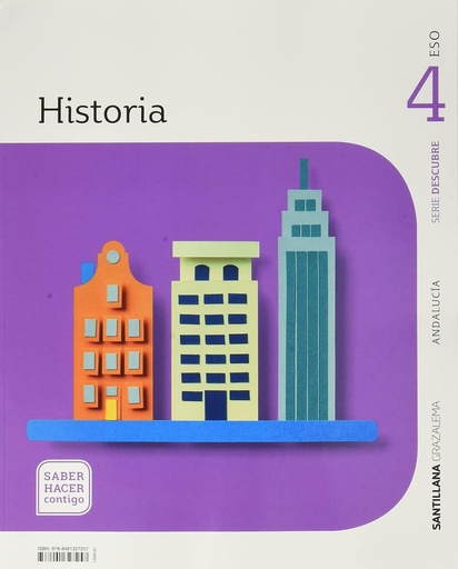 HISTORIA SERIE DESCUBRE 4 ESO SABER HACER CONTIGO - 9788491327257